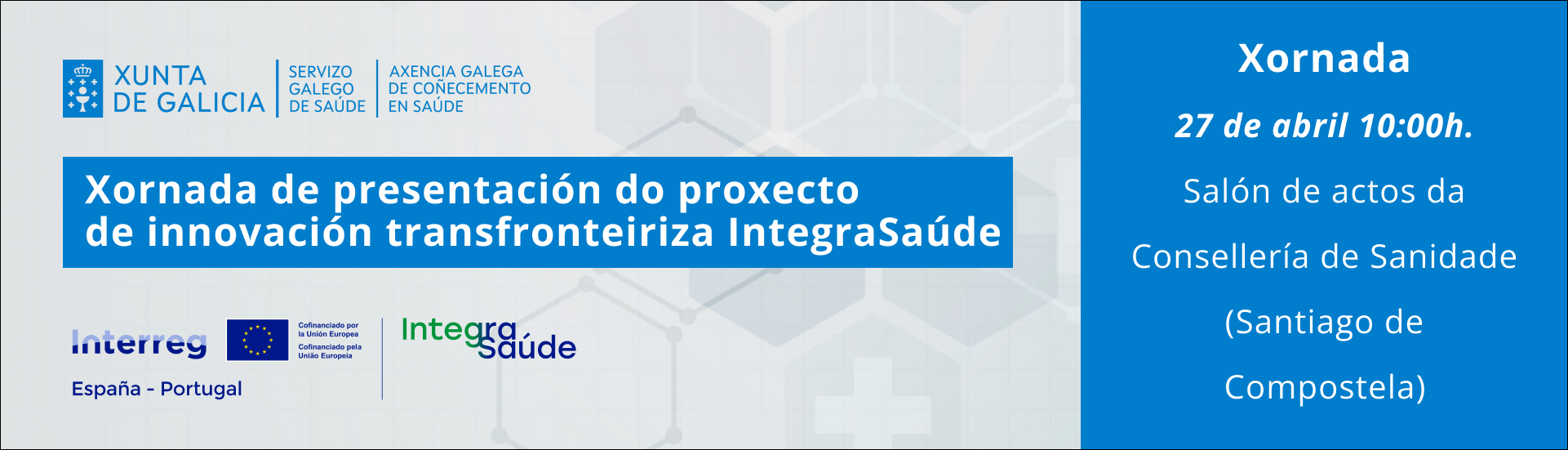 Visor Xornada IntegraSaúde